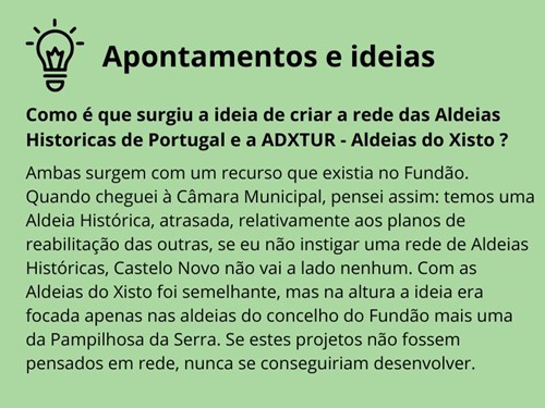 Como surgiu a ideia de criar as Aldeias Históricas de Portugal e as Aldeias do Xisto.